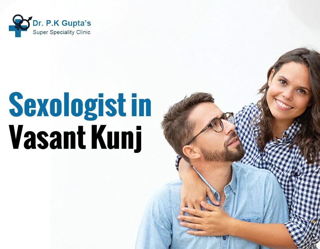 Sexologist Clinic In Vasant Kunj