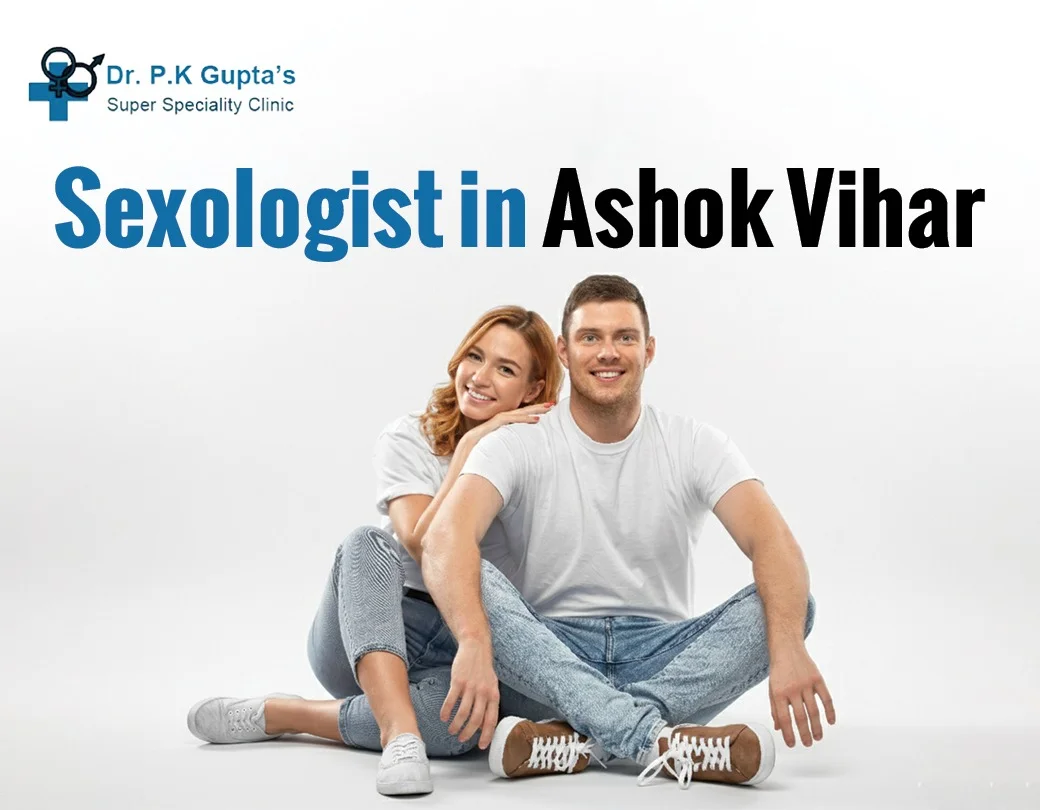 sexologist in Ashok Vihar