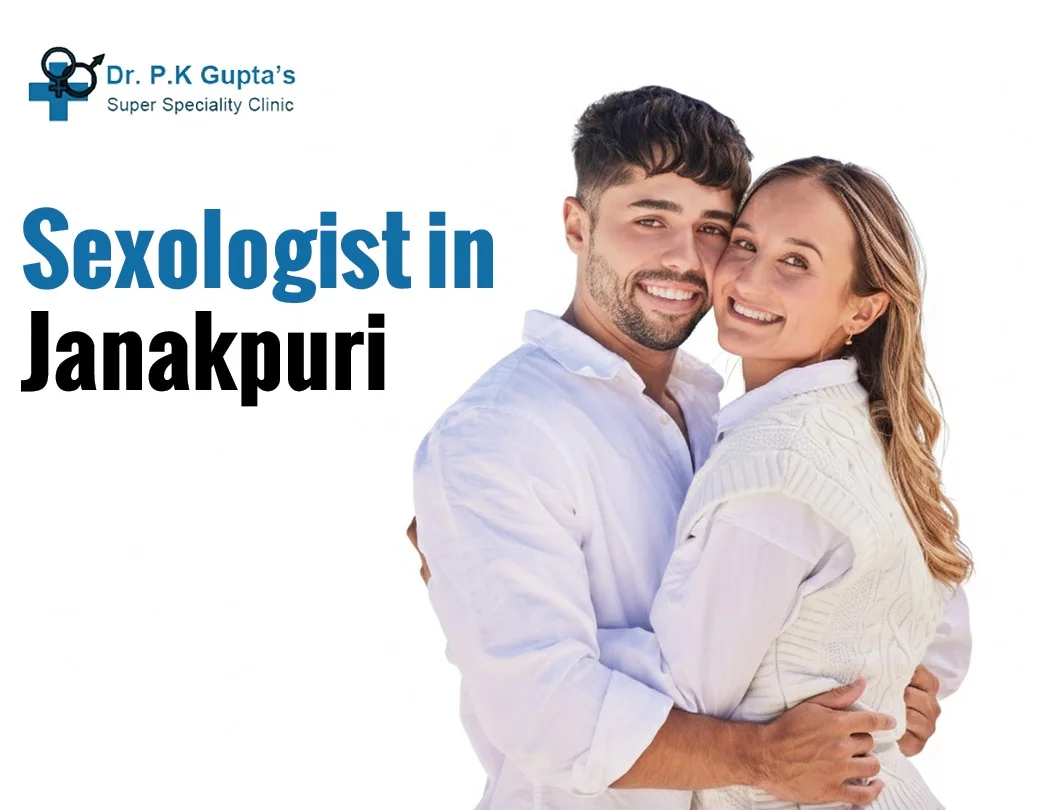 sexologist in Janakpuri