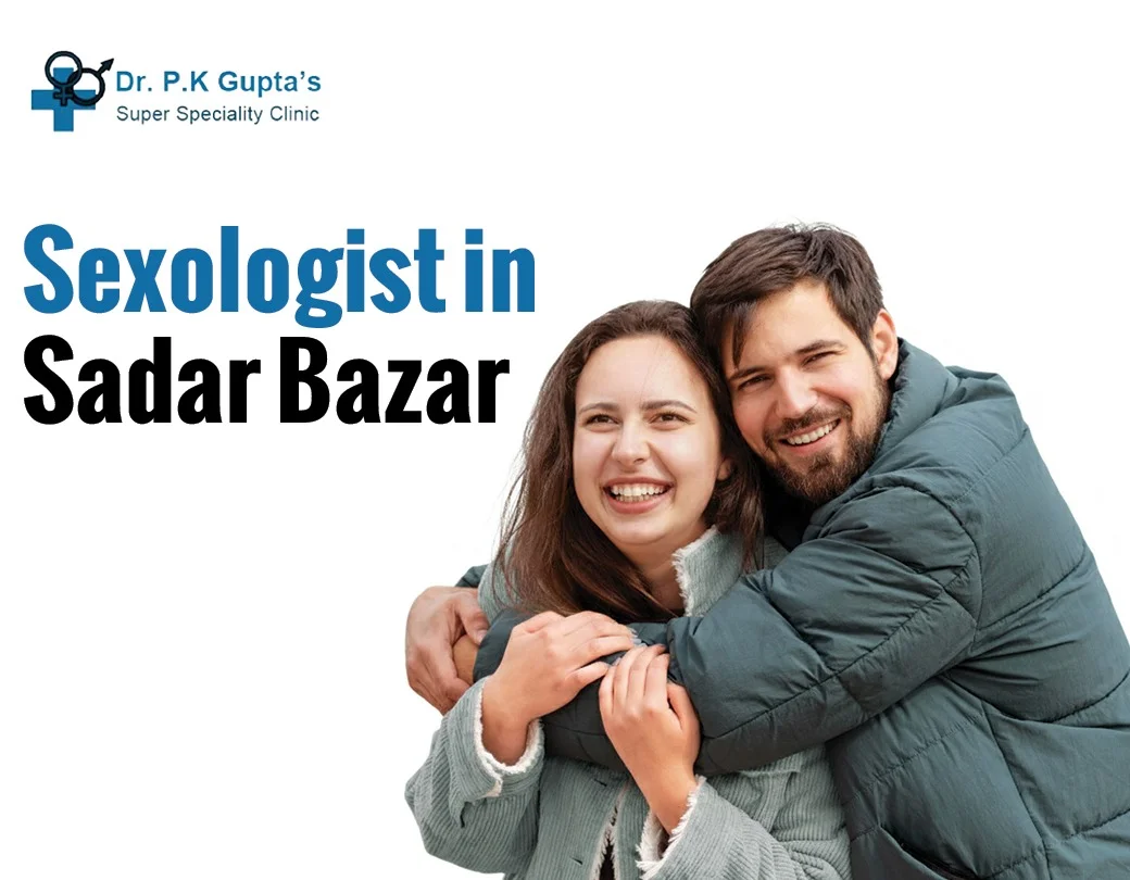 sexologist in Sadar Bazar
