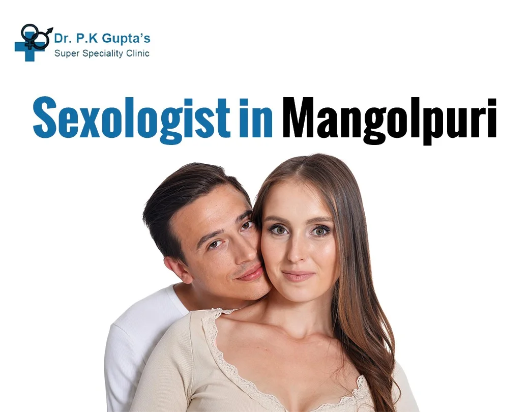sexologist in Mangolpuri