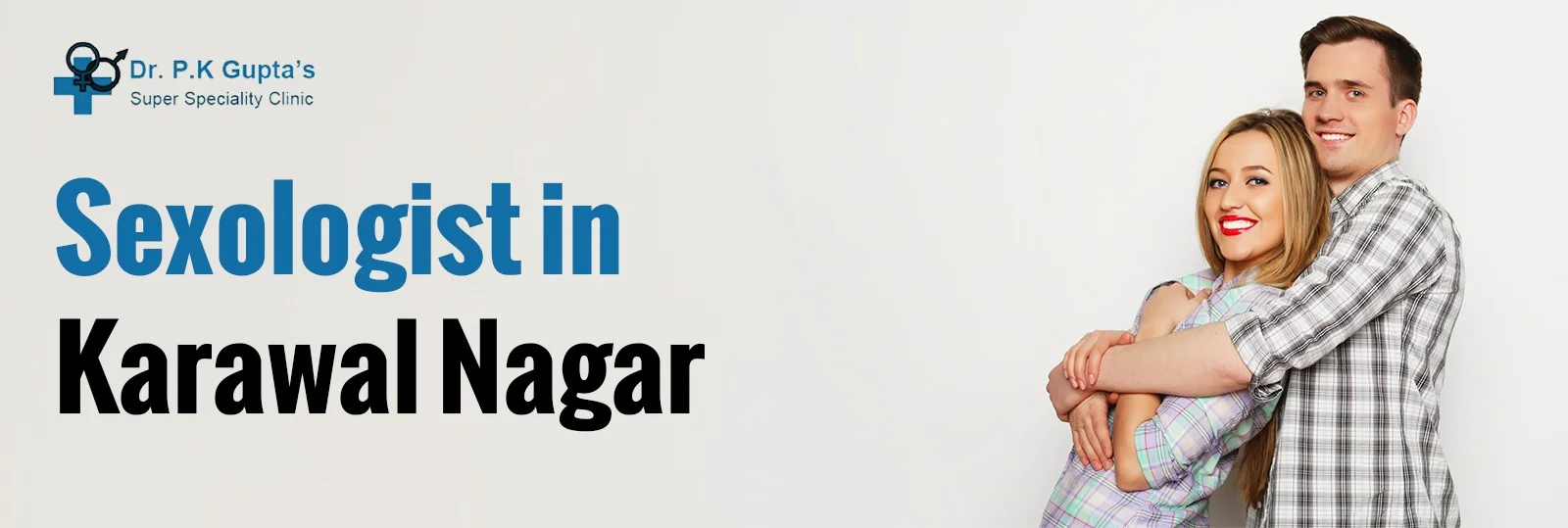 Sexologist Clinic In Karawal Nagar