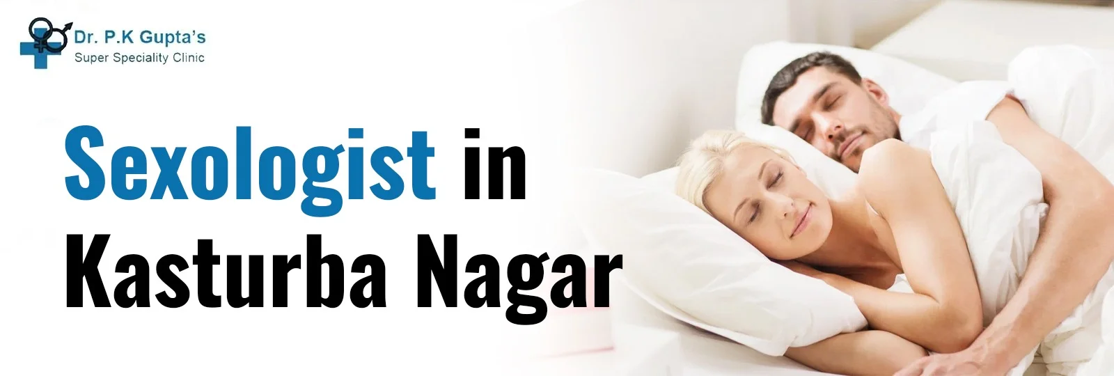 Sexologist Clinic In Kasturba Nagar