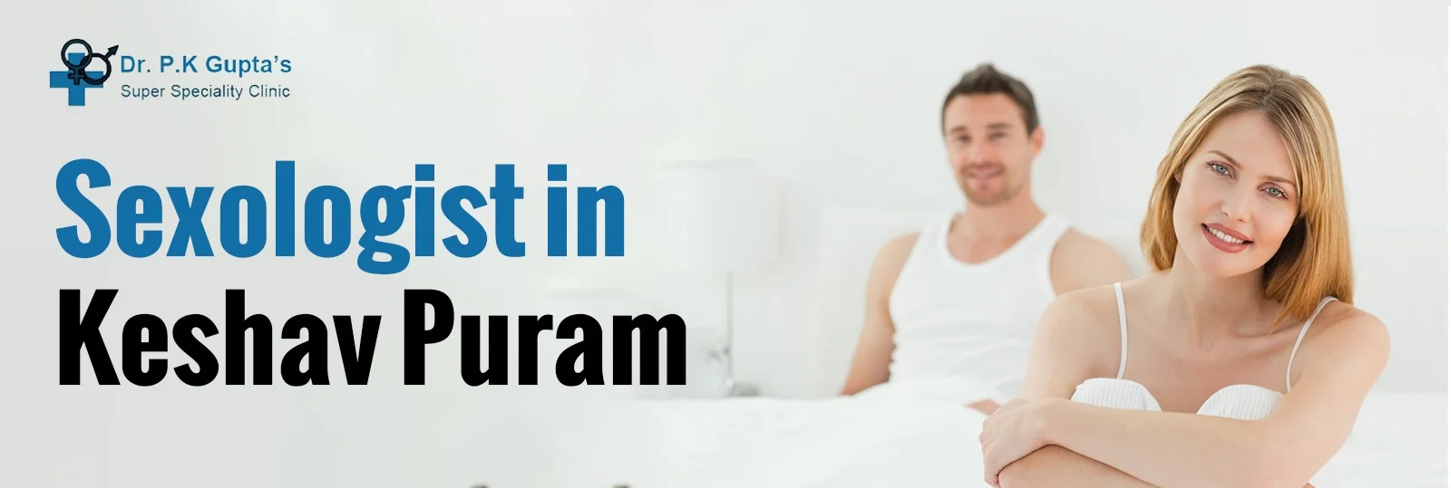 Sexologist Clinic In Keshav Puram