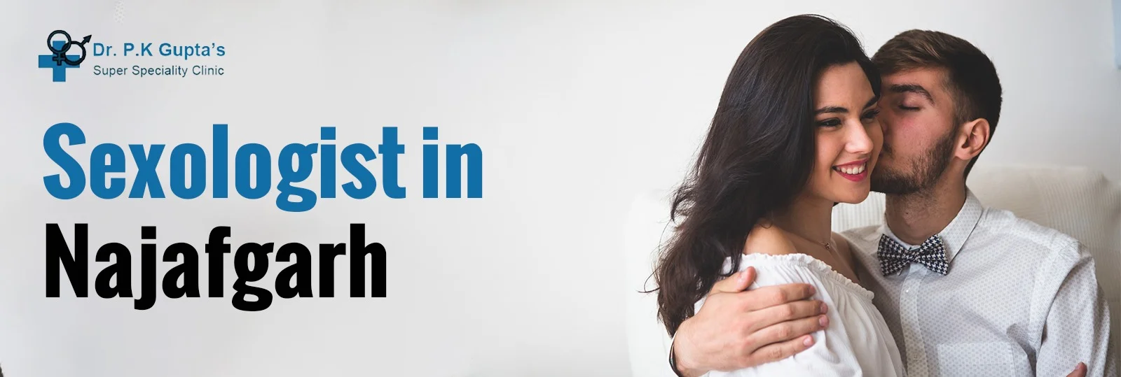Sexologist Clinic In Najafgarh