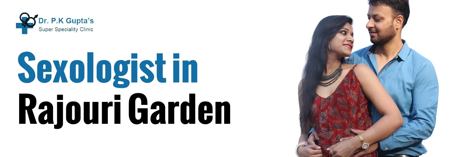 Sexologist Clinic In Rajouri Garden