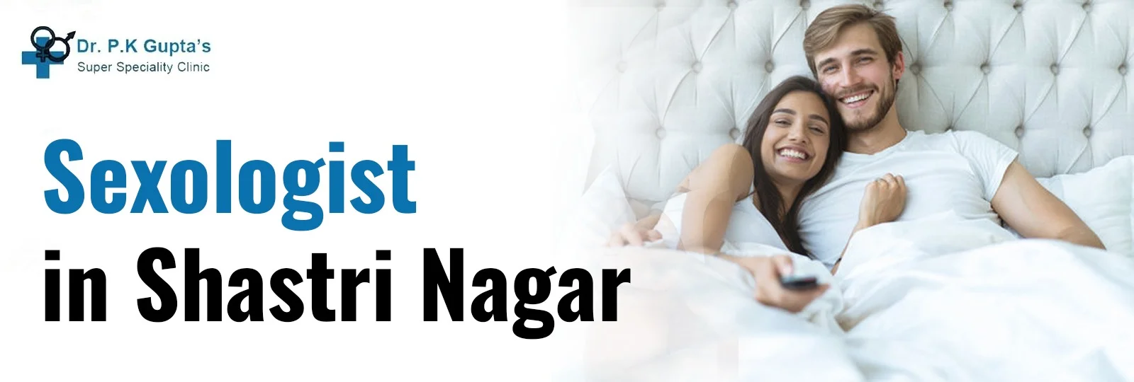 Sexologist Clinic In Shastri Nagar