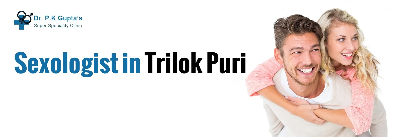 Sexologist Clinic In Trilok Puri