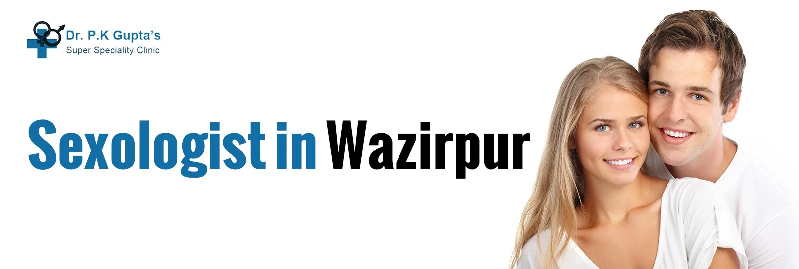 Sexologist Clinic In Wazirpur